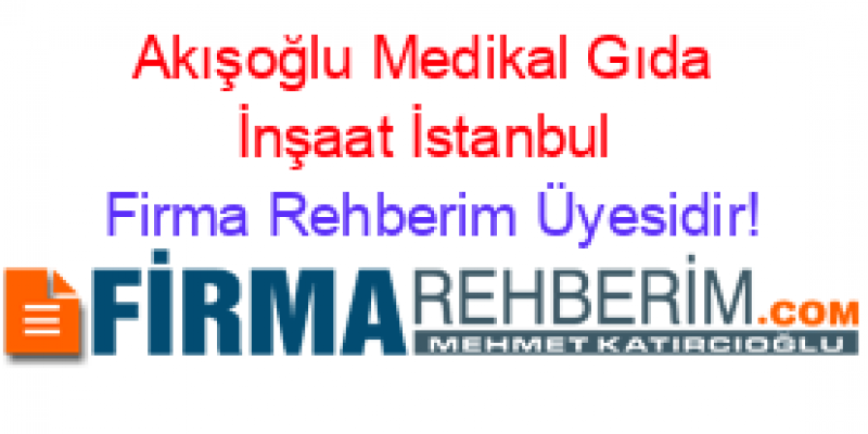 AKIŞOĞLU MEDİKAL