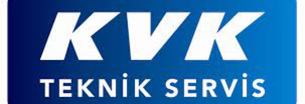 KVK İzmir Teknik Servis Hizmetleri ve Tic. A. Ş.